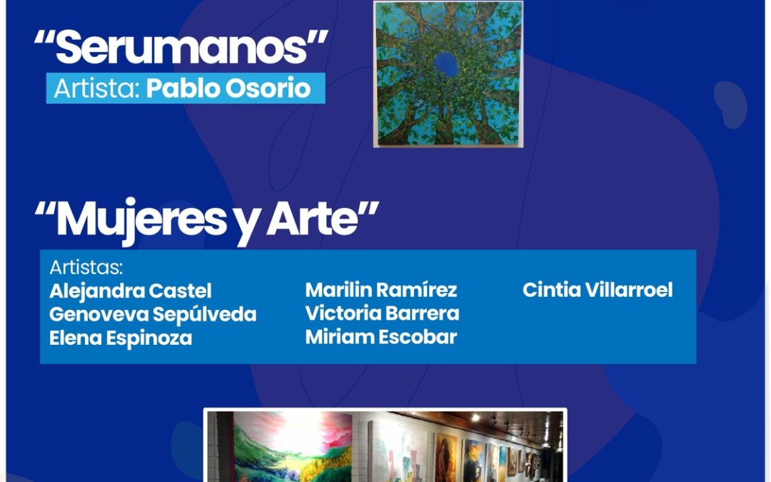 “Mujeres en el arte” y “Serumanos”