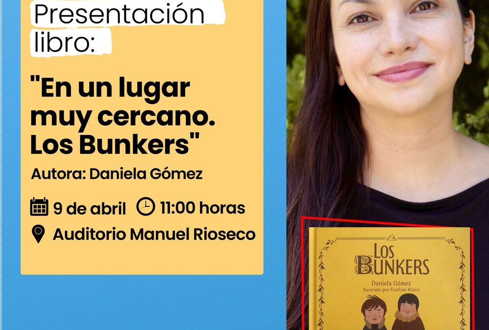 [Mes del Libro] – Presentación libro: “En un lugar muy cercano. Los Bunkers”